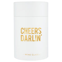 Stemless Wine Glass - Cheers Darlin'