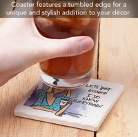 I Know Everything Single Absorbent Tumbled Tile Coaster