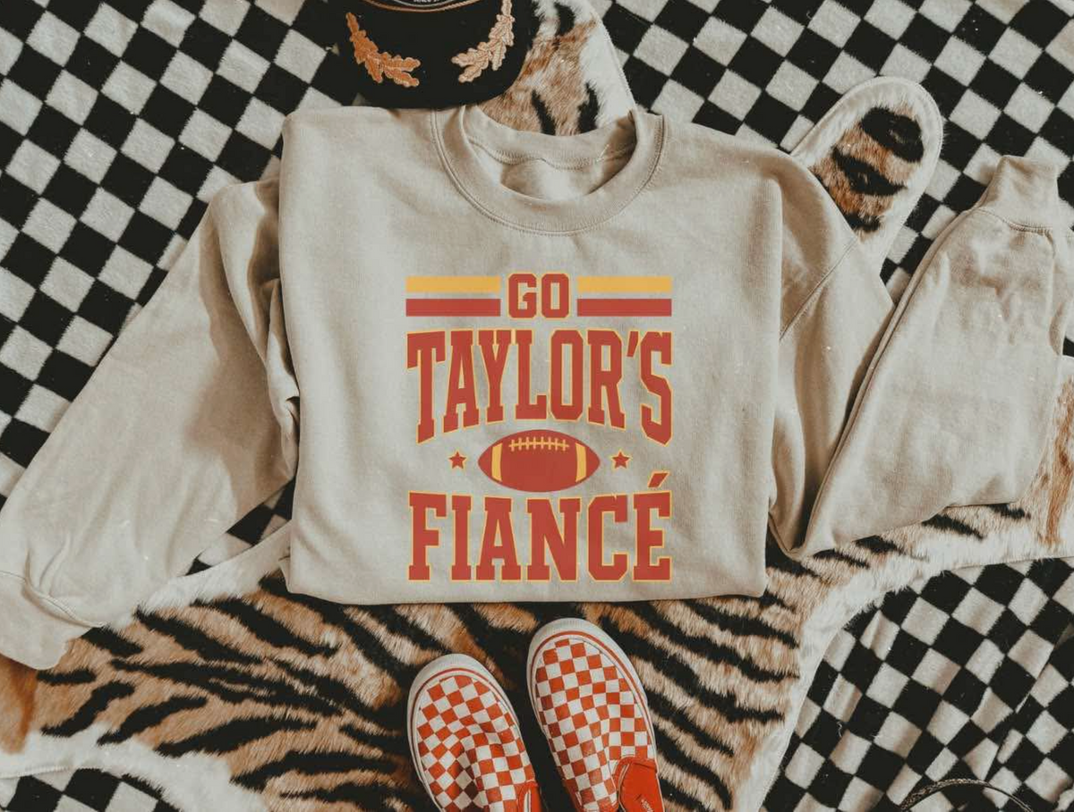 Go Taylor's Fiance Graphic Sweatshirt