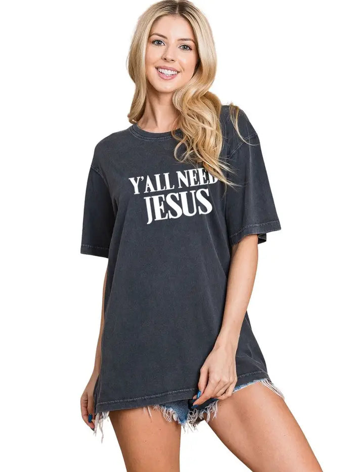 Yall Need Jesus Tee Shirt